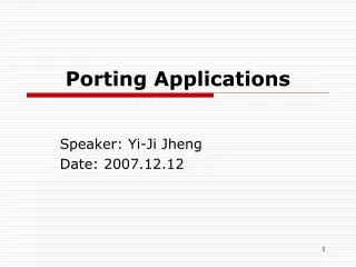Porting Applications