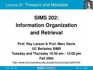 Lecture 22: Thesaurii and Metadata