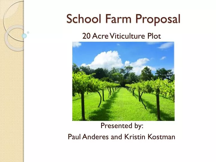 school farm proposal