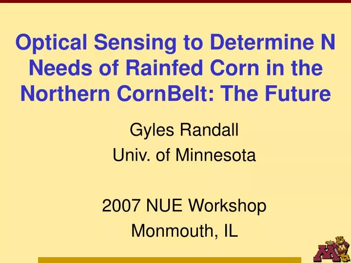optical sensing to determine n needs of rainfed corn in the northern cornbelt the future