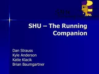 SHU – The Running Companion