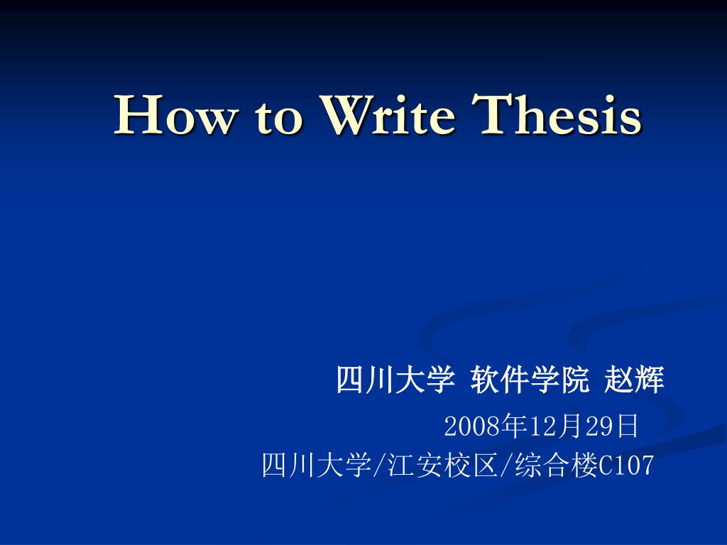 PPT - How to Write Thesis PowerPoint Presentation, free download - ID ...