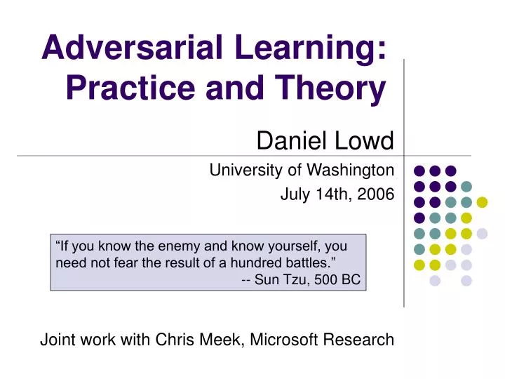 adversarial learning practice and theory