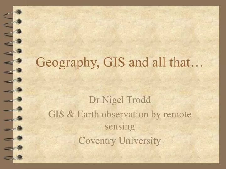 geography gis and all that