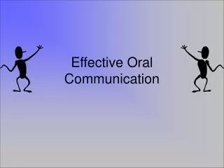 Effective Oral Communication