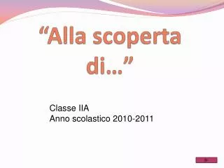 alla scoperta di