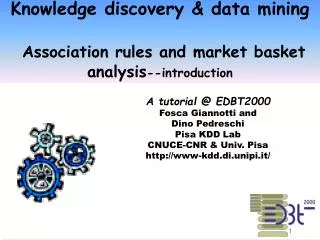 Knowledge discovery &amp; data mining Association rules and market basket analysis --introduction