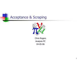 Acceptance &amp; Scraping