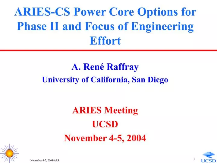 aries cs power core options for phase ii and focus of engineering effort