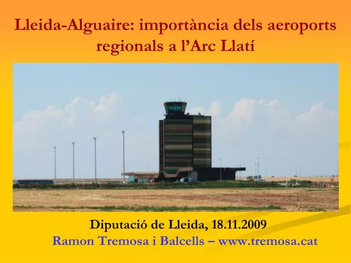lleida alguaire import ncia dels aeroports regionals a l arc llat