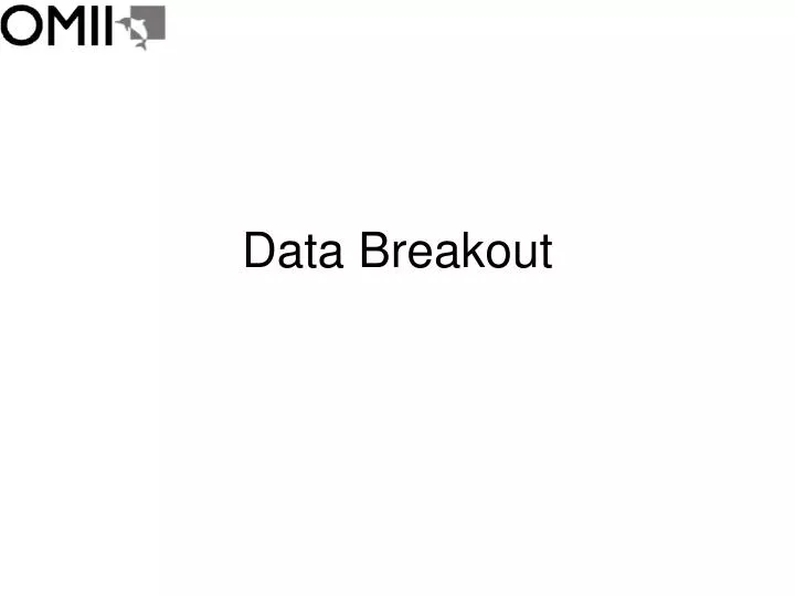 data breakout