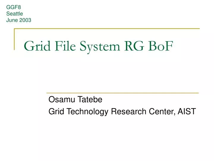 grid file system rg bof