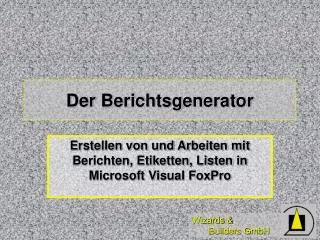 der berichtsgenerator