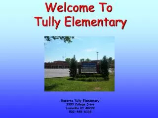 Welcome To Tully Elementary