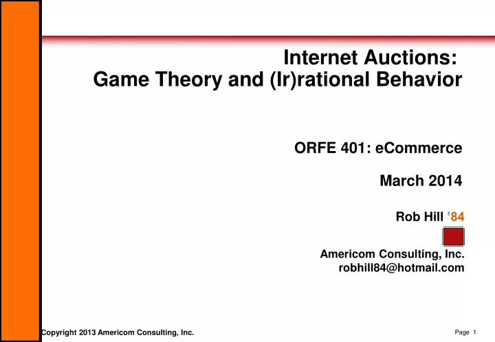 internet auctions game theory and ir rational behavior orfe 401 ecommerce march 2014