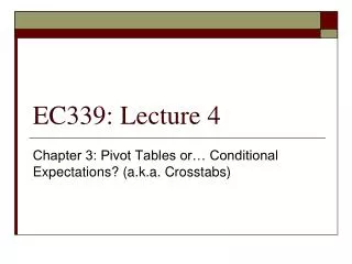 EC339: Lecture 4