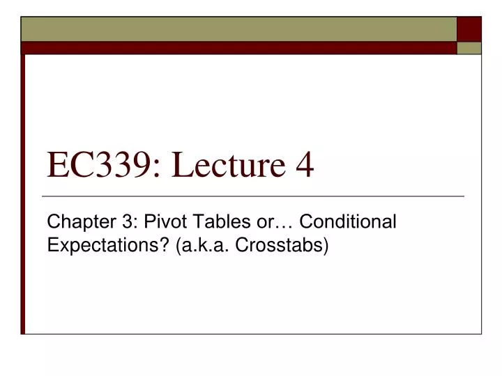 ec339 lecture 4