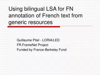 Using bilingual LSA for FN annotation of French text from generic resources