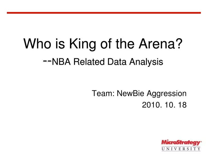 who is king of the arena nba related data analysis