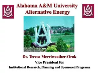 Alabama A&amp;M University Alternative Energy