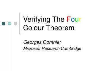 Verifying The F o u r Colour Theorem