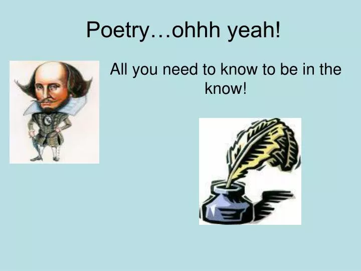 poetry ohhh yeah