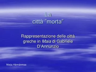 la citt morta