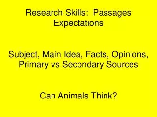 Research Skills: Passages Expectations