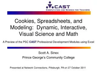 Cookies, Spreadsheets, and Modeling: Dynamic, Interactive, Visual Science and Math