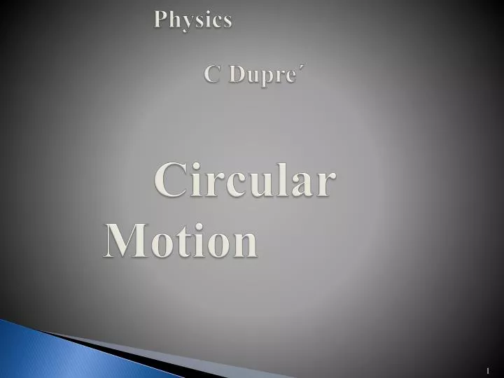 physics c dupre circular motion
