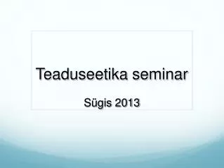 teaduseetika seminar