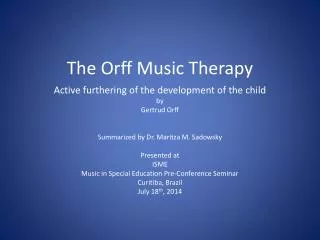 The Orff Music Therapy