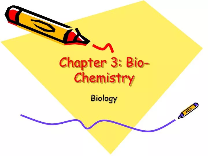chapter 3 bio chemistry