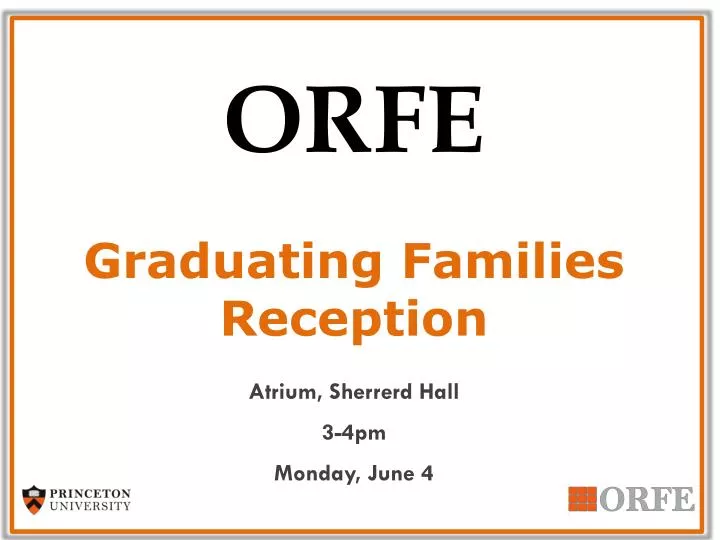 orfe graduating families reception