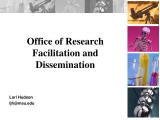 Office of Research Facilitation and Dissemination