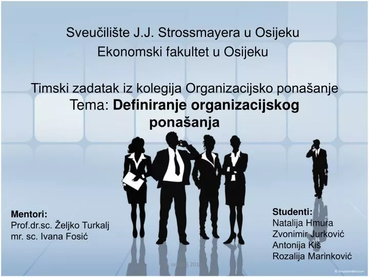 timski zadatak iz kolegija organizacijsko pona anje tema definiranje organizacijskog pona anja