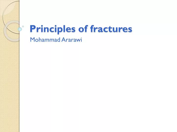principles of fractures