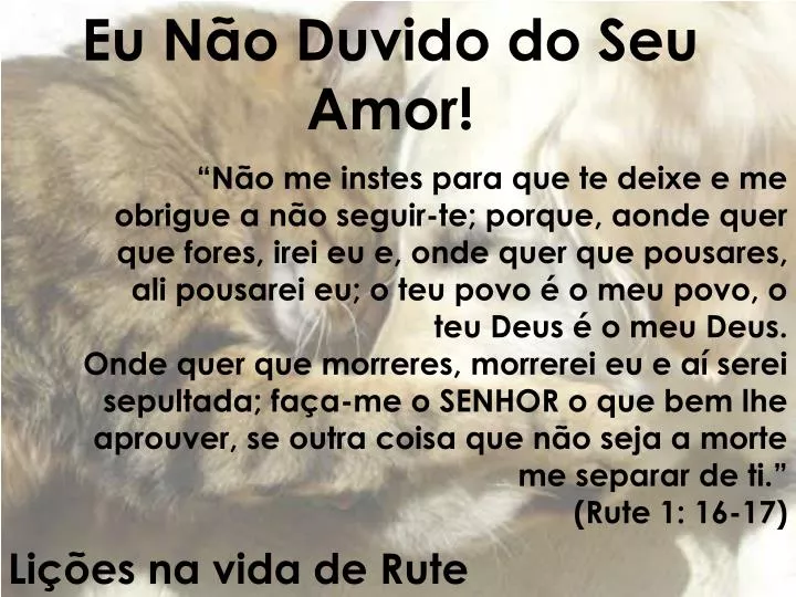 PPT - Eu Não Duvido do Seu Amor! PowerPoint Presentation, free download -  ID:4624944