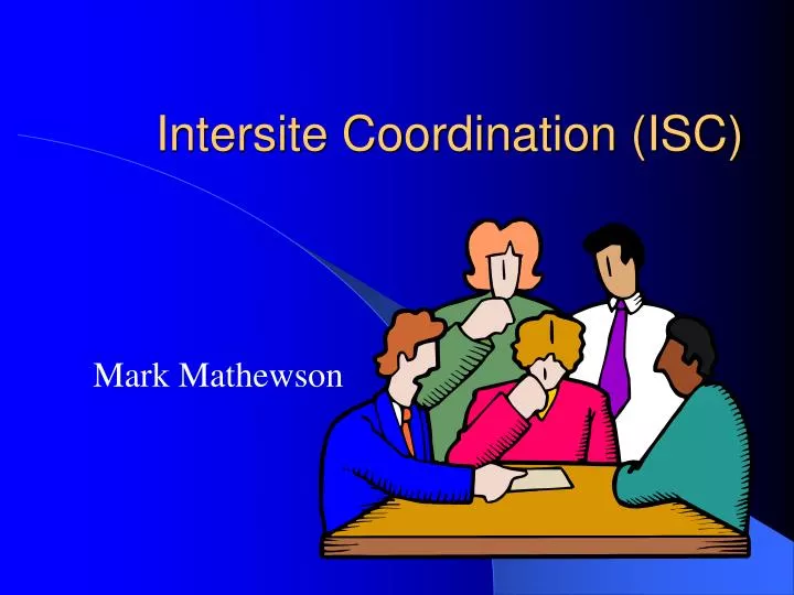 intersite coordination isc