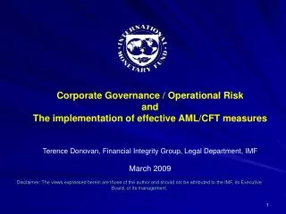 Corporate Governance / Operational Risk and The implementation of effective AML/CFT measures