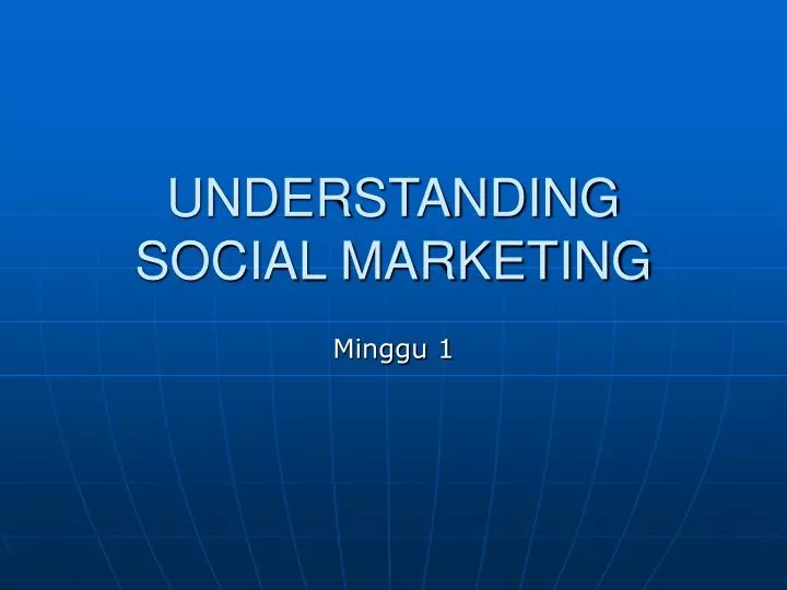 understanding social marketing