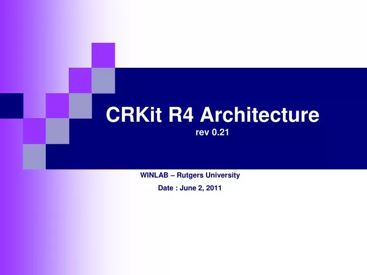 crkit r4 architecture rev 0 21