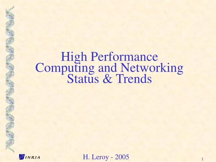 high performance computing and networking status trends