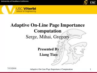 Adaptive On-Line Page Importance Computation Serge, Mihai, Gregory