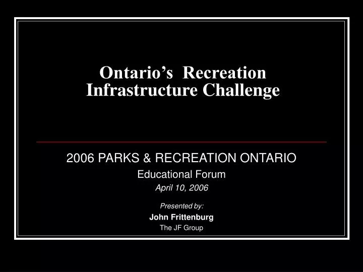 ontario s recreation infrastructure challenge