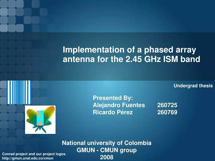 implementation of a phased array antenna for the 2 45 ghz ism band