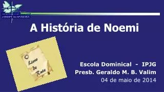 a hist ria de noemi