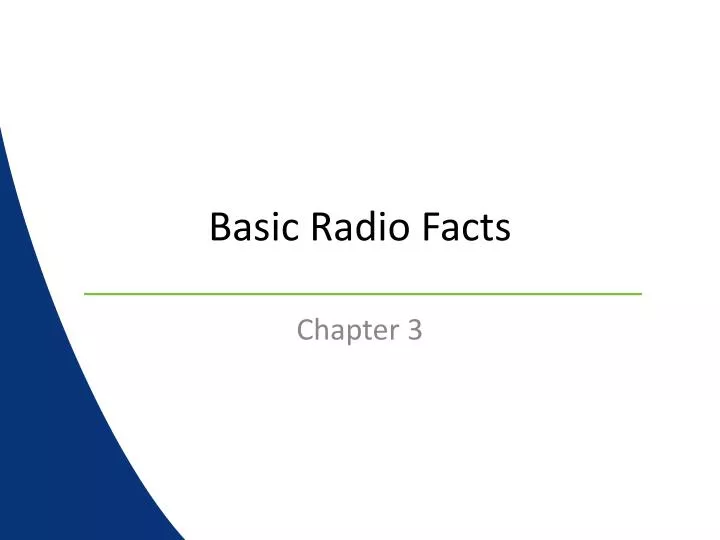 basic radio facts