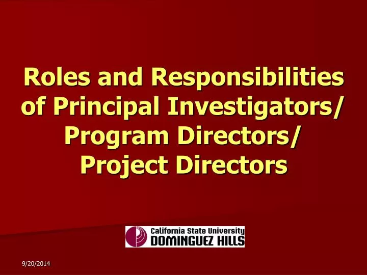 roles and responsibilities of principal investigators program directors project directors
