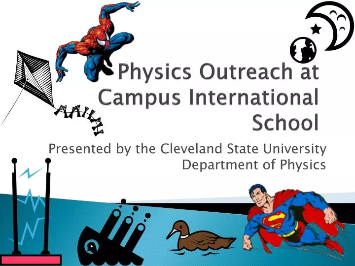 physics outreach at campus international school